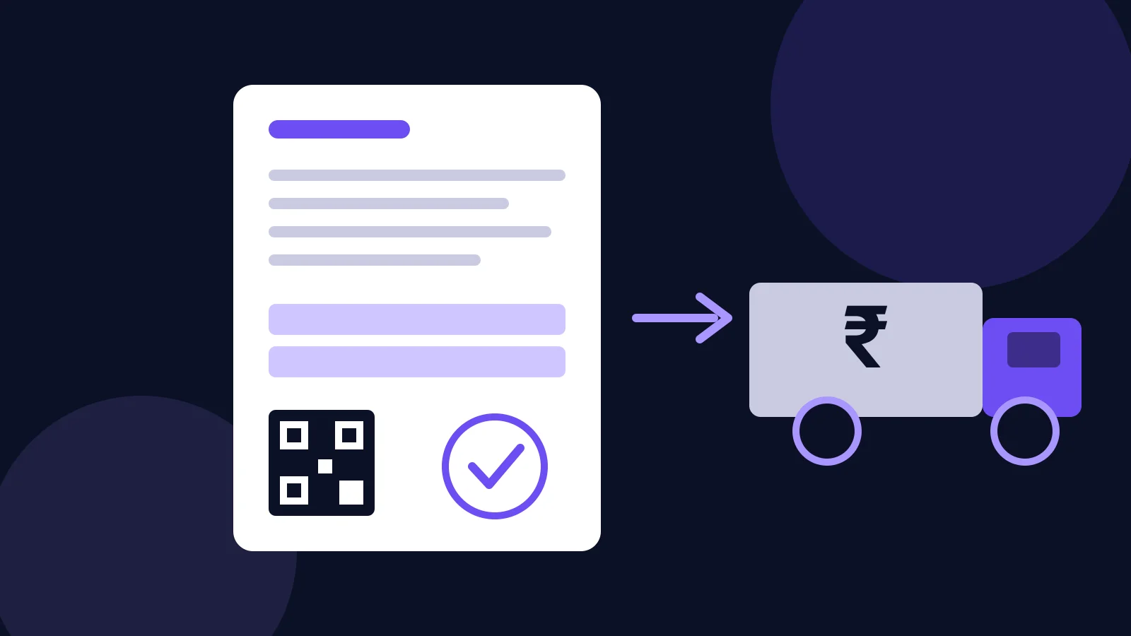 Illustration of an invoice with a QR code and a tick stamp, an arrow, and a goods truck carrying a rupee sign